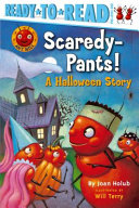 Scaredy-Pants! A Halloween Story cover