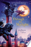 Through the Skylight cover