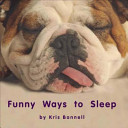 Funny Ways to Sleep cover