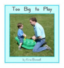 Too Big to Play cover