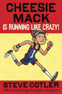 Cheesie Mack Is Running Like Crazy! cover