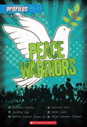 Peace Warriors: One Movement, Six Bios cover