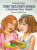 Toby Belfer's Seder: A Passover Story Retold cover