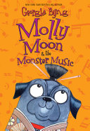 Molly Moon & the Monster Music cover