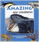 Amazing Sea Creatures cover