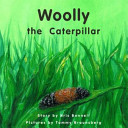 Woolly the Caterpillar cover