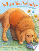 When You Wander: A Search-and-Rescue Dog Story cover