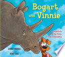 Bogart and Vinnie: A Completely Made-up Story of True Friendship cover