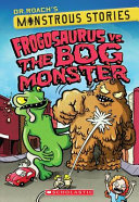 Frogosaurus vs. the Bog Monster cover