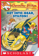 Get Into Gear, Stilton! cover