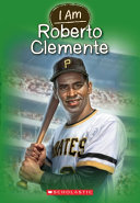 I Am: Roberto Clemente cover