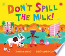 Don't Spill the Milk! cover