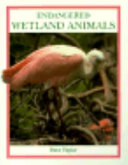 Endangered Wetland Animals cover