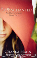 UnEnchanted: An Unfortunate Fairy Tale cover