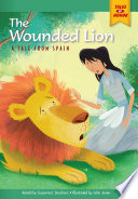 The Wounded Lion: A Tale from Spain cover