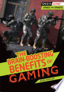 The Brain-Boosting Benefits of Gaming cover