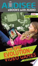 The Epic Evolution of Video Games cover
