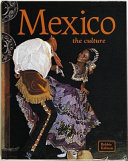 Mexico: The Culture cover