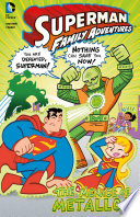 The Menace of Metallo! cover
