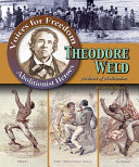 Theodore Weld: Architect of Abolitionism cover