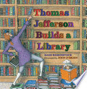 Thomas Jefferson Builds a Library cover