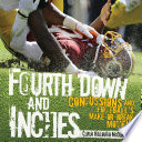 Fourth Down and Inches: Concussions and Football's Make-or-Break Moment cover