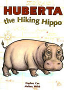 Huberta the Hiking Hippo cover