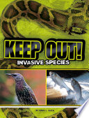 Keep Out! Invasive Species cover
