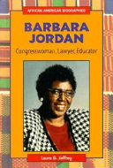 Barbara Jordan: Congresswoman, Lawyer, Educator cover