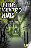 Eerie Haunted Places cover