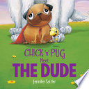 Chick 'n' Pug Meet the Dude cover