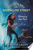 The Outlaws of Sherwood Street: Giving to the Poor cover