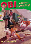 Obi, Gerbil on a School Trip! cover