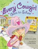 Every Cowgirl Goes to School cover