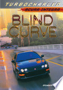 Blind Curve: Acura Integra cover