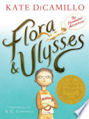 Flora & Ulysses: The Illuminated Adventures cover