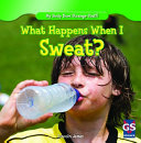 What Happens When I Sweat? cover