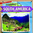 Mapping South America cover