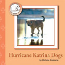 Hurricane Katrina Dogs cover