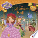 Sofia the First: The Halloween Ball cover