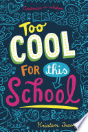 Too Cool for This School cover
