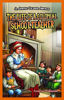 The Life of a Colonial Schoolteacher cover