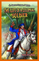 The Life of a Colonial Soldier cover