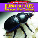 Dung Beetles: Stronger Than Ten Men! cover