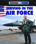 Serving in the Air Force cover