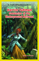 Harriet Tubman: Conductor of the Underground Railroad cover