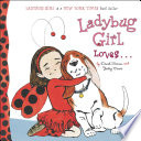 Ladybug Girl Loves... cover