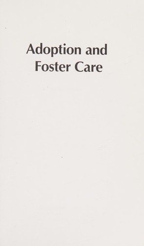 Adoption and Foster Care cover