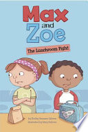 Max and Zoe: The Lunchroom Fight cover