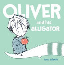 Oliver and His Alligator cover